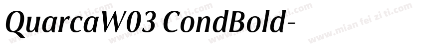 QuarcaW03 CondBold字体转换